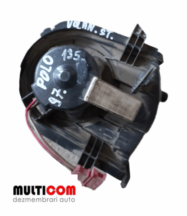 Ventilator habitaclu VW Polo 1997 volan stanga